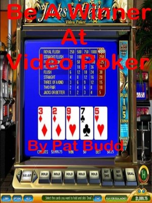 cover image of Be a Winner At Video Poker